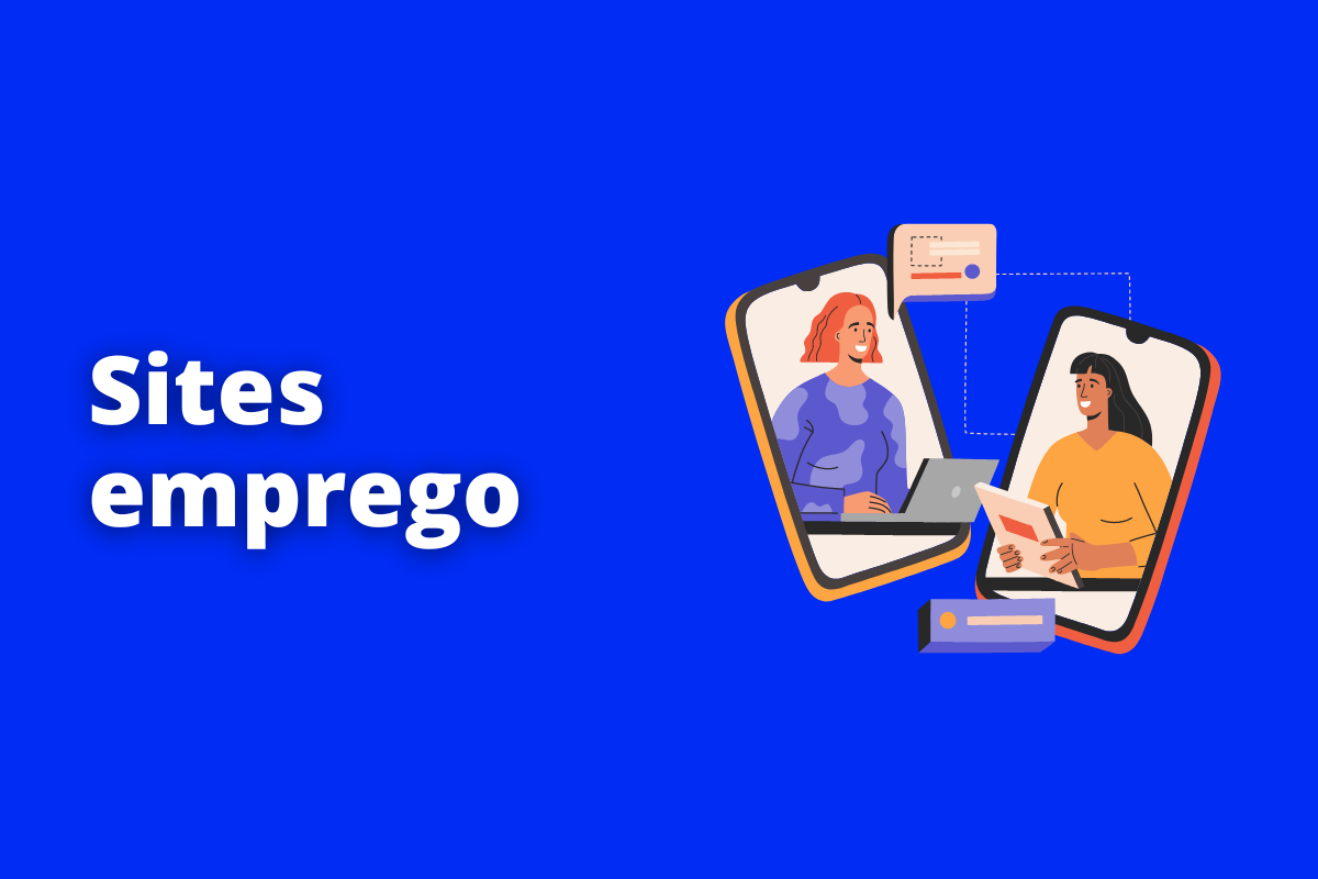 Confira a lista com 11 sites emprego para encontrar uma vaga de trabalho