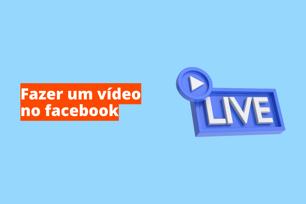 Como fazer um vídeo no Facebook impacta nas ações de marketing da empresa?