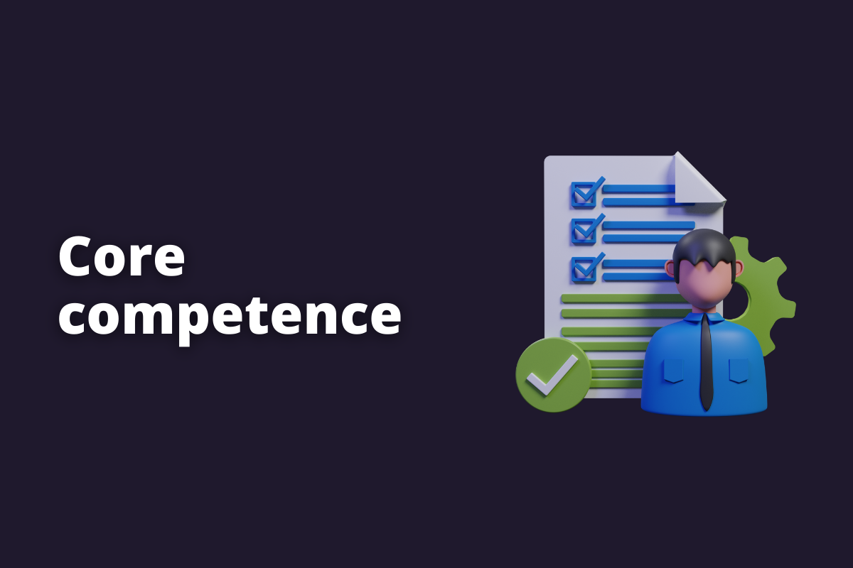 O que é core competence e como aplicar com sucesso?
