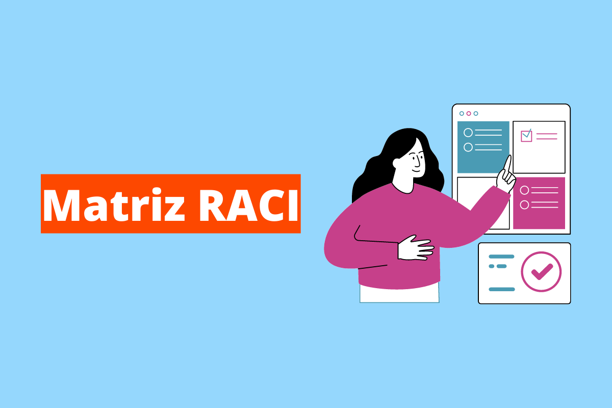 Matriz RACI: como aplicar a matriz de responsabilidade nos projetos da sua empresa?
