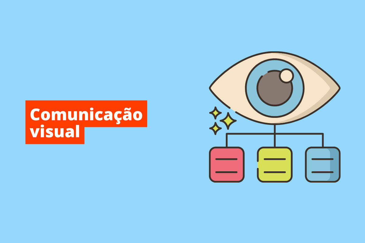 Comunicação visual: o que é e quais são as suas principais formas de uso no marketing?