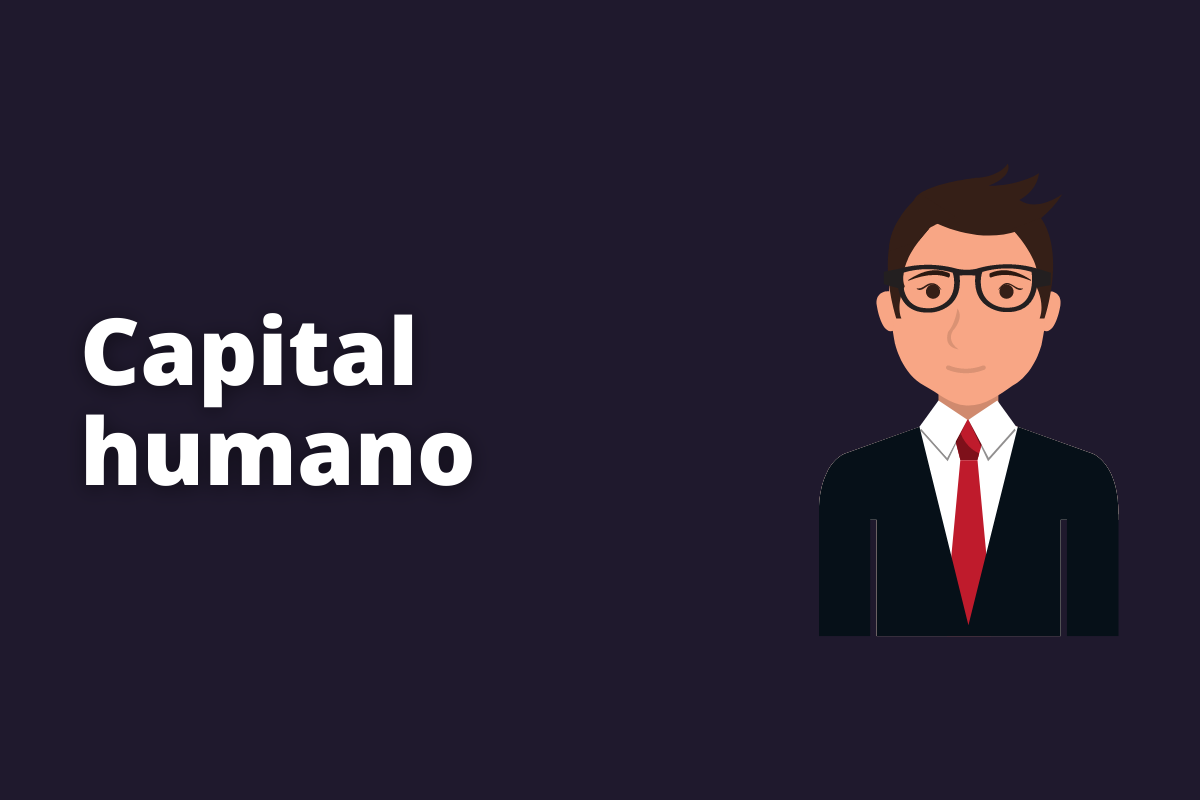 Capital humano: saiba o que significa esse conceito e dicas para aplicar na sua empresa