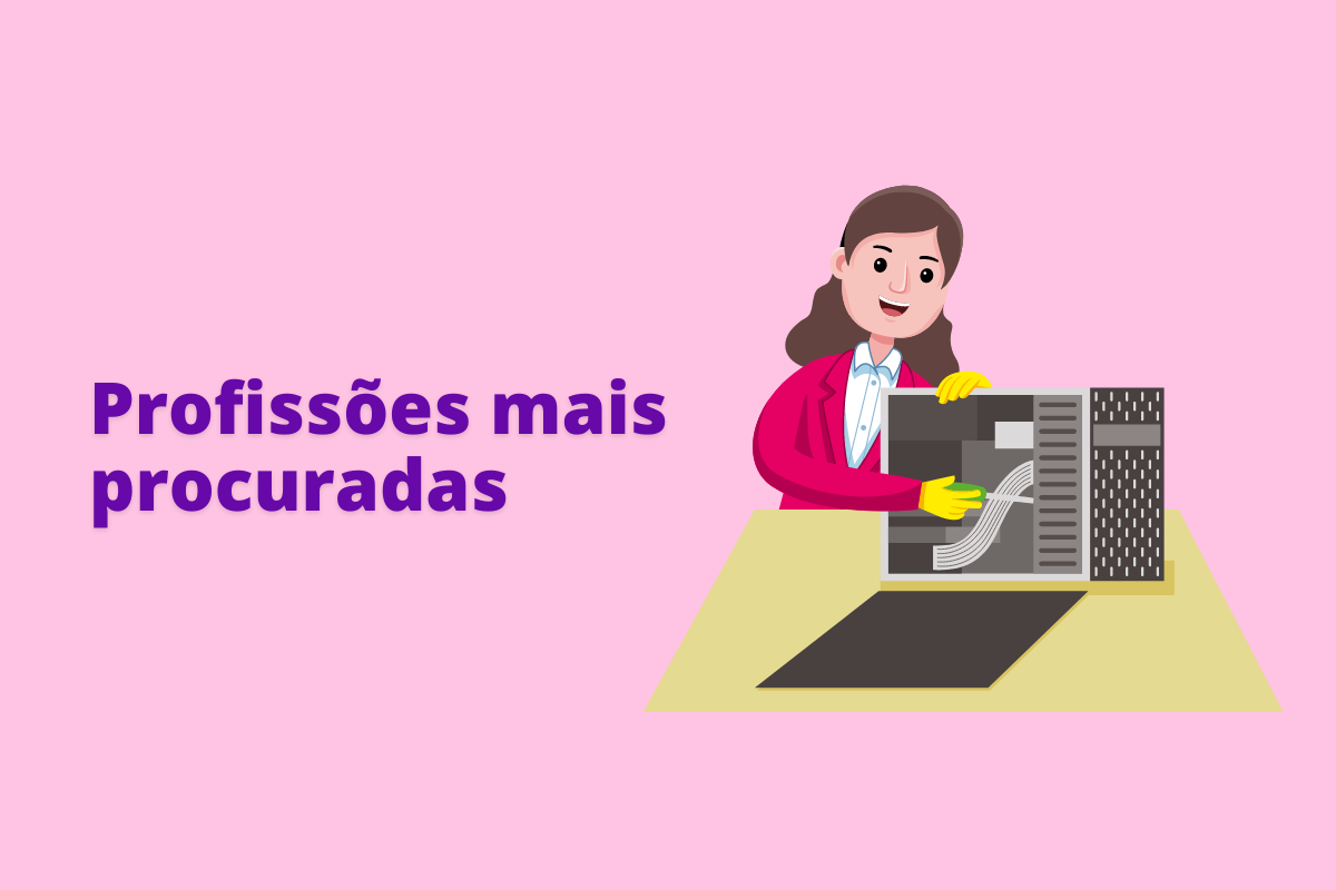 Conheça quais são as profissões mais procuradas atualmente no mundo dos negócios