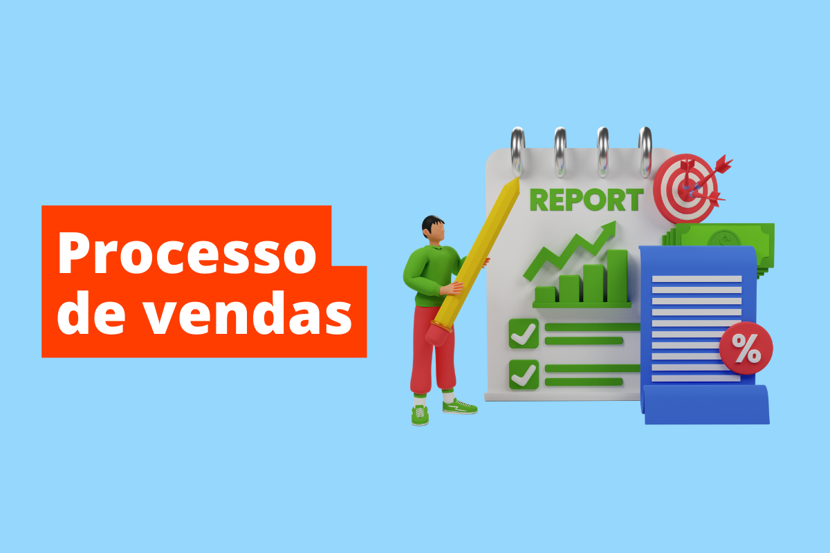 Processo de vendas: o que é, como funciona e quais as principais vantagens?