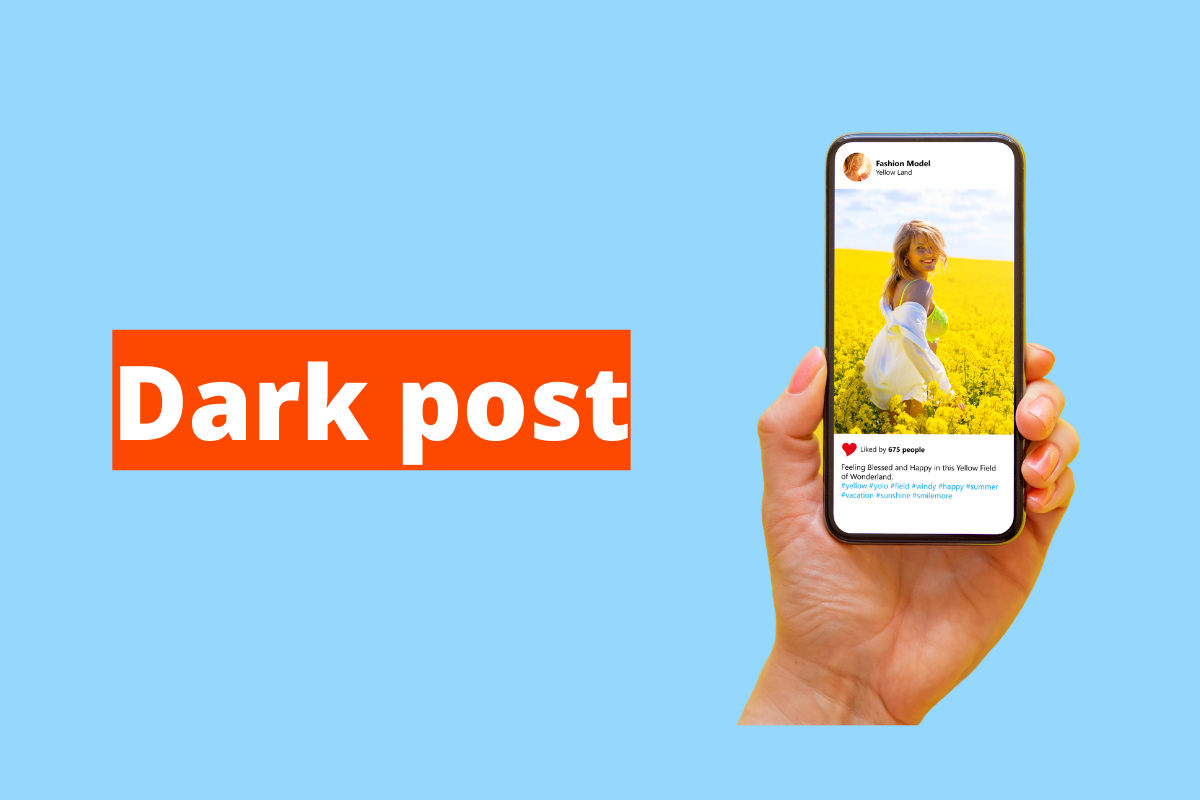 Dark post: o que é e quais as vantagens em usar esse método