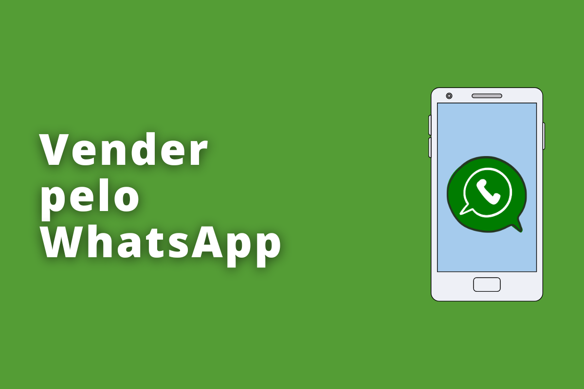 Vender pelo WhatsApp: como fazer isso de forma simples?