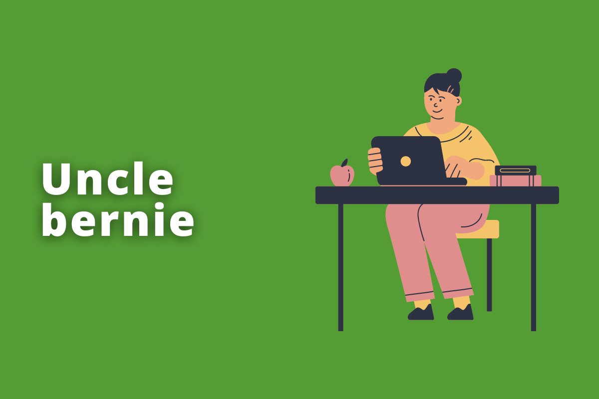 O que é Uncle Bernie e como esse conceito se enquadra no setor de vendas?