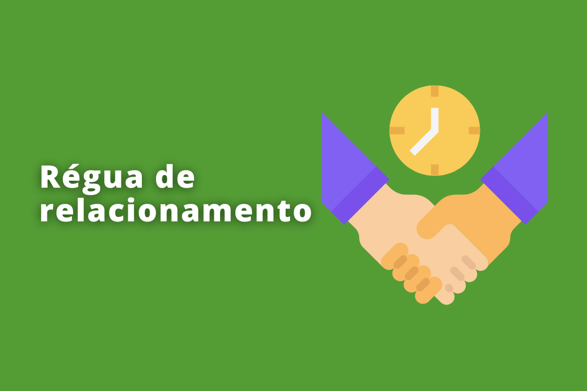 Régua de relacionamento: Entenda como se aproximar dos seus clientes