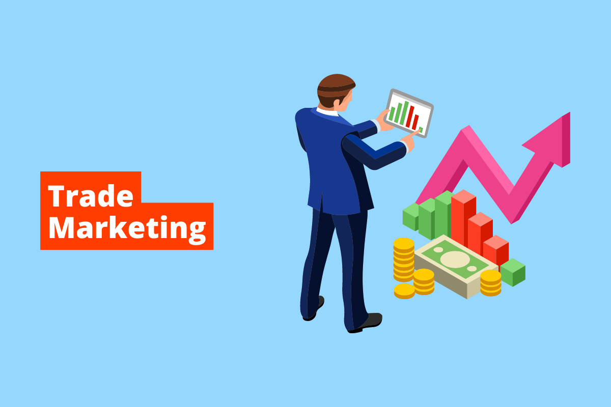Trade Marketing: o que é e qual é a sua importância para expor suas mercadorias?