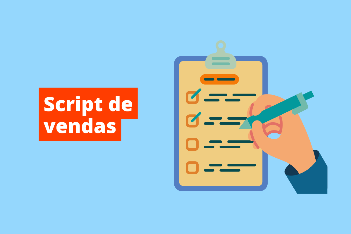 Script De Vendas Saiba Criar Um Para Seu Negócio 