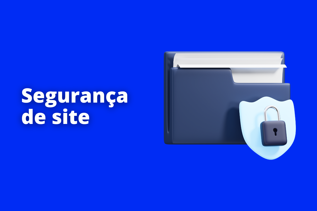 Montagem com fundo azul e frase Segurança de site em branco com símbolo web à direita que representa o tema