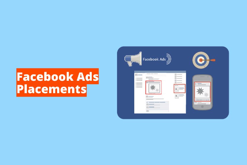 Montagem com fundo azul e frase Facebook ads placements em branco à esquerda com fundo laranja e símbolo web que representa o tema à direita