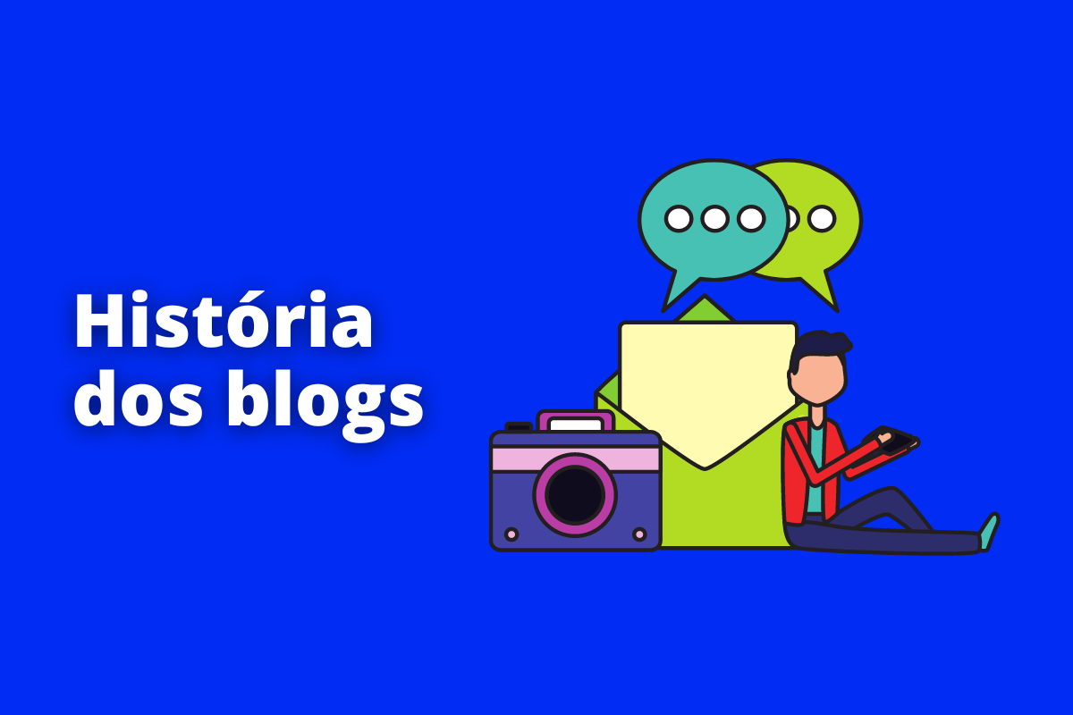 história dos blogs: o fundo da imagem é azul e tem se escrito história dos blogs