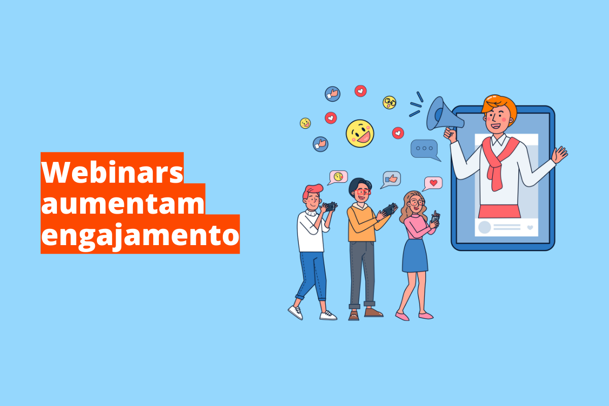 Webinars aumentam engajamento: a imagem tem um fundo azul e tem se escrito Webinars aumentam engajamento