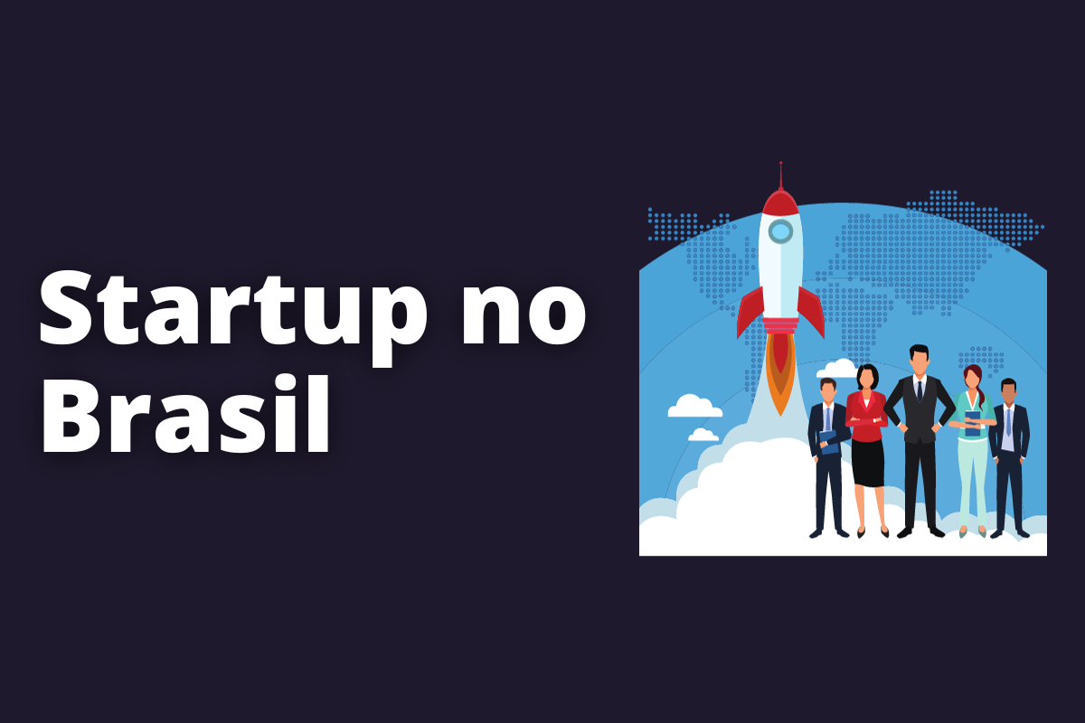 Quais são os desafios para criar uma startup no Brasil?